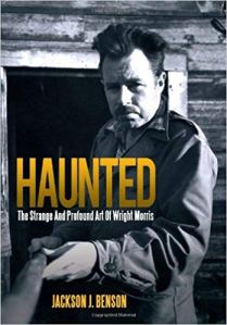 Haunted The Strange and Profound Art of Wright Morris